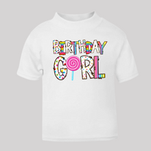 Load image into Gallery viewer, Birthday Girl T-Shirt. (Various Colours Available)