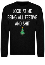 Load image into Gallery viewer, Adults Festive & Sh*t Christmas Jumper.