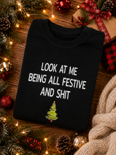 Load image into Gallery viewer, Adults Festive &amp; Sh*t Christmas Jumper.

