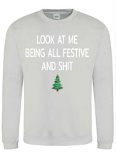 Load image into Gallery viewer, Adults Festive &amp; Sh*t Christmas Jumper.
