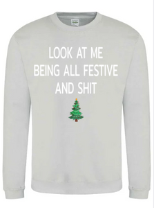 Adults Festive & Sh*t Christmas Jumper.