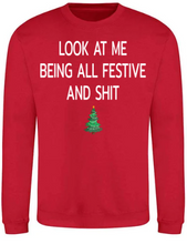 Load image into Gallery viewer, Adults Festive &amp; Sh*t Christmas Jumper.
