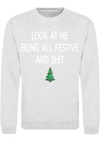 Load image into Gallery viewer, Adults Festive &amp; Sh*t Christmas Jumper.
