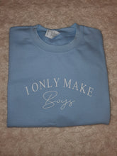 Load image into Gallery viewer, I Only Make Jumpers/ Available In Blue,Pink,White,Black - BabyCraftsUK
